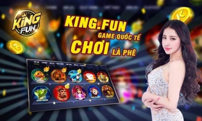 Bạn sẽ hoàn toàn say mê kho game của King Fun