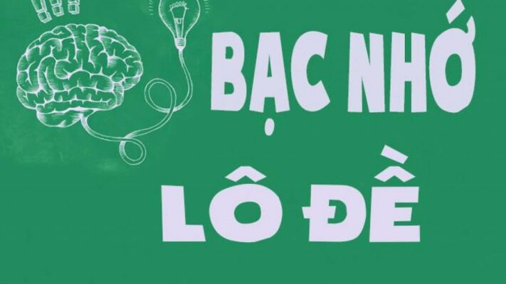 Bạc nhớ lô đề hôm nay