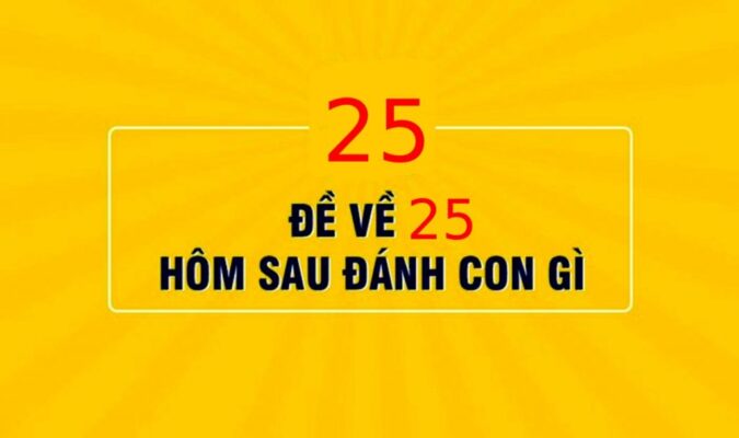 Vị trí các dạng xuất hiện 25 anh em tham khảo