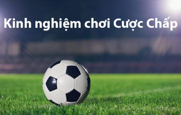 Khái niệm kèo chấp cơ bản