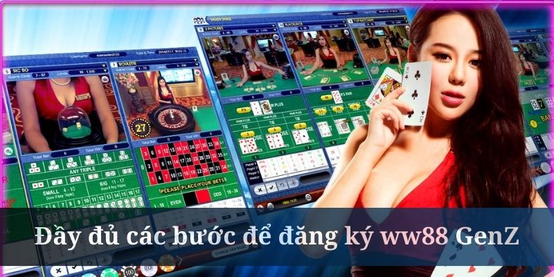 Các bước đăng ký vào Ww88 genz vô cùng dễ hiểu